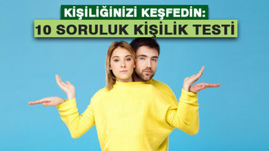 Kişiliğinizi Keşfedin: 10 Soruluk Kişilik Testi