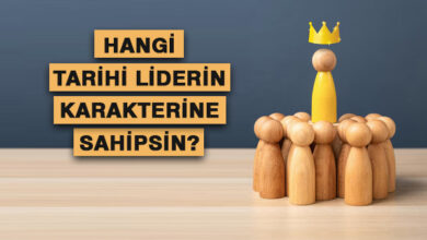 Hangi Tarihi LideriKarakterine Sahipsin?